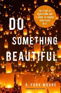 Do Something Beautiful - Moore, R York