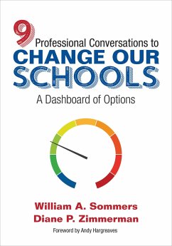 Nine Professional Conversations to Change Our Schools - Sommers, William A; Zimmerman, Diane P