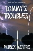 Tommy's Troubles