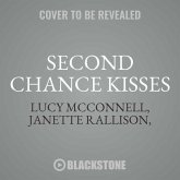 Second Chance Kisses: An Echo Ridge Anthology