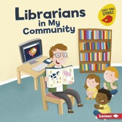 Librarians in My Community - Bellisario, Gina