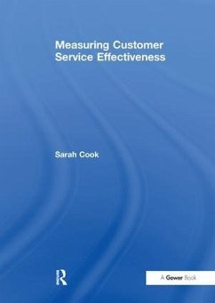 Measuring Customer Service Effectiveness - Cook, Sarah