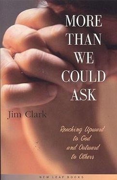 More Than We Could Ask - Clark, Jim