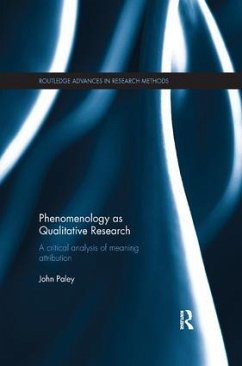 Phenomenology as Qualitative Research - Paley, John