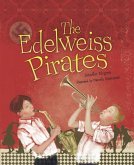 The Edelweiss Pirates