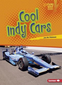 Cool Indy Cars - Fishman, Jon M