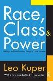 Race, Class, and Power