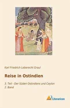 Reise in Ostindien - Graul, Karl Friedrich Leberecht