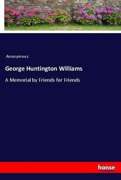 George Huntington Williams - Anonym