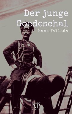 Der junge Goedeschal (eBook, PDF) - Fallada, Hans