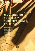 Movimientos sociales y subjetivaciones políticas (eBook, PDF)