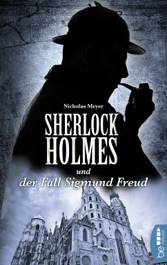 Sherlock Holmes und der Fall Sigmund Freud (eBook, ePUB) - Meyer, Nicholas