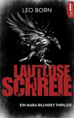 Lautlose Schreie / Mara Billinsky Bd.2 (eBook, ePUB) - Born, Leo