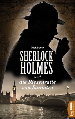 Sherlock Holmes und die Riesenratte von Sumatra (eBook, ePUB) - Boyer, Rick