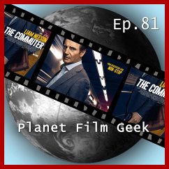 Planet Film Geek, PFG Episode 81: The Commuter (MP3-Download) - Schmidt, Johannes; Langley, Colin