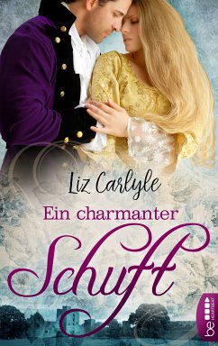 Ein charmanter Schuft (eBook, ePUB) - Carlyle, Liz