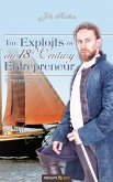 The Exploits of an 18th Century Entrepreneur (eBook, ePUB)