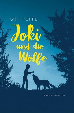 Joki und die Wölfe (eBook, ePUB) - Poppe, Grit