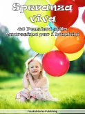 Speranza viva: 40 Pensieri sulla Quaresima per i bambini (eBook, ePUB)