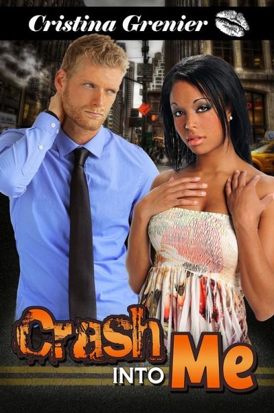 Crash into Me (eBook, ePUB)