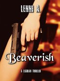 Beaverish (eBook, ePUB) Beaverish (eBook, ePUB)