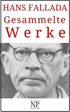 Cover Hans Fallada - Gesammelte Werke (eBook, PDF)