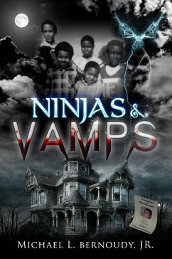 Ninjas and Vamps (eBook, ePUB) - Bernoudy, Michael