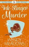 Ink-Slinger Murder (Nether Edge Cozy Mystery, #3) (eBook, ePUB)