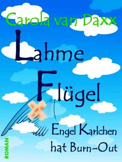 Lahme Flügel (eBook, ePUB) - Daxx, Carola van