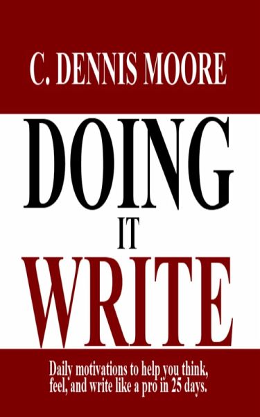 Doing it Write (Writers' Library, #2) (eBook, ePUB) Doing it Write (Writers' Library, #2) (eBook, ePUB)