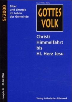 Christi Himmelfahrt bis Hl. Herz Jesu / Gottes Volk, Lesejahr B 2000, 8 Hefte u. Sonderbd. 5