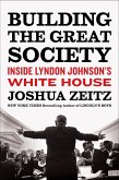 Building the Great Society (eBook, ePUB)