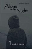 Alone in the Night (Mechanicsville, #2) (eBook, ePUB) Alone in the Night (Mechanicsville, #2) (eBook, ePUB)