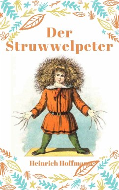 Der Struwwelpeter (eBook, ePUB) - Hoffmann, Heinrich