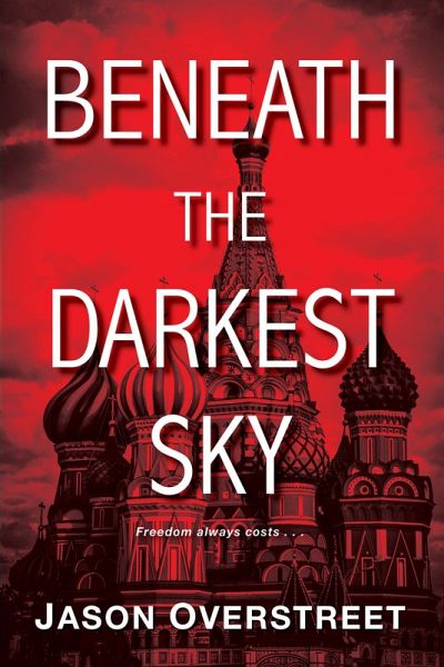 Beneath the Darkest Sky (eBook, ePUB) Beneath the Darkest Sky (eBook, ePUB)