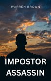 Impostor Assassin (eBook, ePUB) Impostor Assassin (eBook, ePUB)