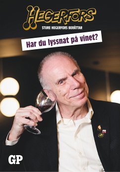 Har du lyssnat på vinet (eBook, ePUB) - Hegerfors, Sture