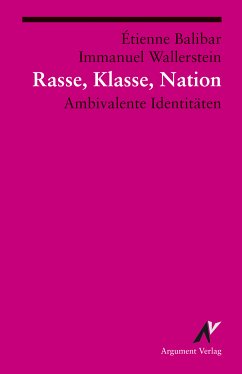 Rasse, Klasse, Nation (eBook, ePUB) - Wallerstein, Immanuel; Balibar, Étienne