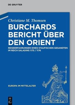 Burchards Bericht über den Orient (eBook, PDF) - Thomsen, Christiane M.
