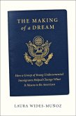 The Making of a Dream (eBook, ePUB)