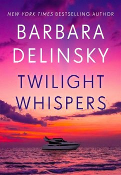 Twilight Whispers (eBook, ePUB) - Delinsky, Barbara