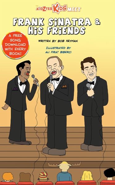 The Kidzter Kids Meet Frank Sinatra & His Friends (Kidzter Kids Musical Time Travel, #3) (eBook, ePUB)