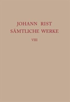 Dichtungen 1644-1646 / Johann Rist: Sämtliche Werke Band 8