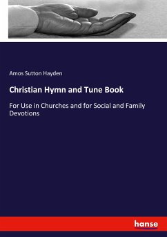 Christian Hymn and Tune Book