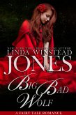 Big Bad Wolf (Fairy Tale Romance, #4) (eBook, ePUB)