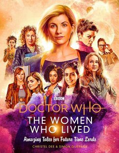 Doctor Who: The Women Who Lived (eBook, ePUB) - Dee, Christel; Guerrier, Simon