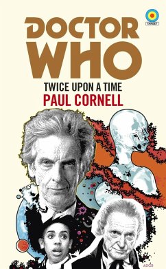 Doctor Who: Twice Upon a Time (eBook, ePUB) - Cornell, Paul