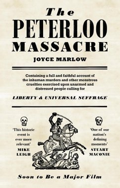 The Peterloo Massacre (eBook, ePUB) - Marlow, The Estate of Joyce