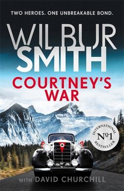 Courtney's War - Smith, Wilbur;Churchill, David