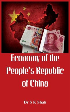 Economy of the Peoples Republic of China - Shah, S K